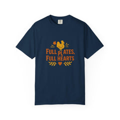 Full Plates Full Hearts Thanksgiving Shirt - Fall Turkey Graphic Tee - Autumn Family Dinner Shirt - Holiday Feast T-Shirt - Cozy Fall Outfit