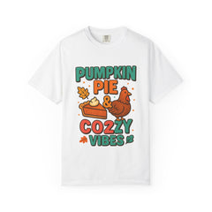 Pumpkin Pie & Cozy Vibes T-Shirt | Thanksgiving Fall Shirt | Cute Turkey Event Top | Autumn Comfort Tee | Holiday Foodie Gift Unisex