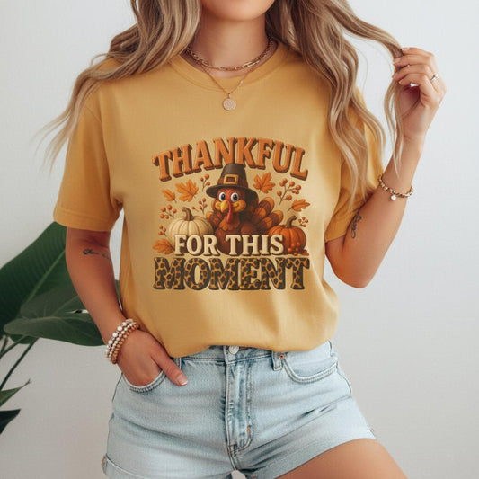 Thankful For This Moment Thanksgiving T-Shirt - Cute Turkey Fall Tee - Autumn Leopard Print Graphic Shirt - Cozy Holiday Outfit