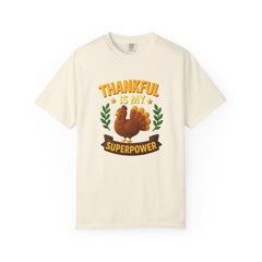Thankful Is My Superpower Turkey T-Shirt | Cute Thanksgiving Tee | Fall Gratitude Shirt | Holiday Turkey Graphic | Autumn Family Gift Unisex