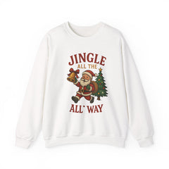 Jingle All The Way Sweatshirt, Christmas Santa Claus Sweater, Holiday Cheer, Funny Festive Crewneck, Xmas Gift for Her