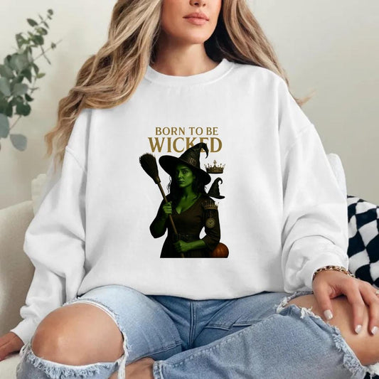 Born to Be Wicked Sweatshirt | Green Witch Halloween Crewneck | Spooky Witchy Graphic Sweater | Fall Gothic Aesthetic Pullover Unisex
