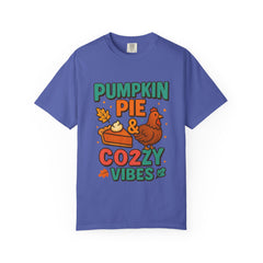 Pumpkin Pie & Cozy Vibes T-Shirt | Thanksgiving Fall Shirt | Cute Turkey Event Top | Autumn Comfort Tee | Holiday Foodie Gift Unisex