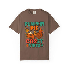 Pumpkin Pie & Cozy Vibes T-Shirt | Thanksgiving Fall Shirt | Cute Turkey Event Top | Autumn Comfort Tee | Holiday Foodie Gift Unisex