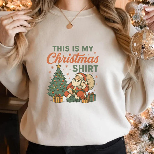 This Is My Christmas Shirt Sweatshirt | Vintage Santa Xmas Pullover | Retro Holiday Graphic Sweater | Cozy Winter Gift for Her