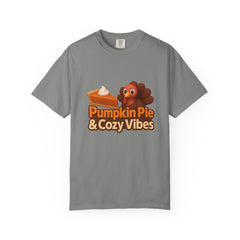 Pumpkin Pie & Cozy Vibes T-Shirt | Thanksgiving Turkey Pie Tee | Fall Graphic Shirt | Cozy Autumn Apparel | Comfort Colors Garment-Dyed