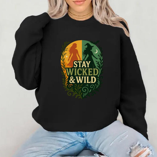 Stay Wicked & Wild Sweatshirt | Retro Witch Aesthetic Pullover | Spooky Season Crewneck | Fall Witchy Vibes Sweater | Halloween Graphic Top