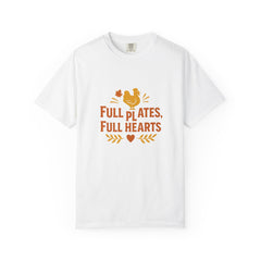 Full Plates Full Hearts Thanksgiving Shirt - Fall Turkey Graphic Tee - Autumn Family Dinner Shirt - Holiday Feast T-Shirt - Cozy Fall Outfit
